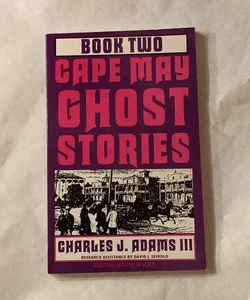 Cape May Ghost Stories