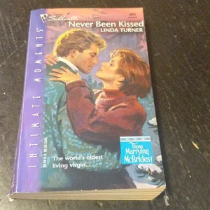 Never Been Kissed