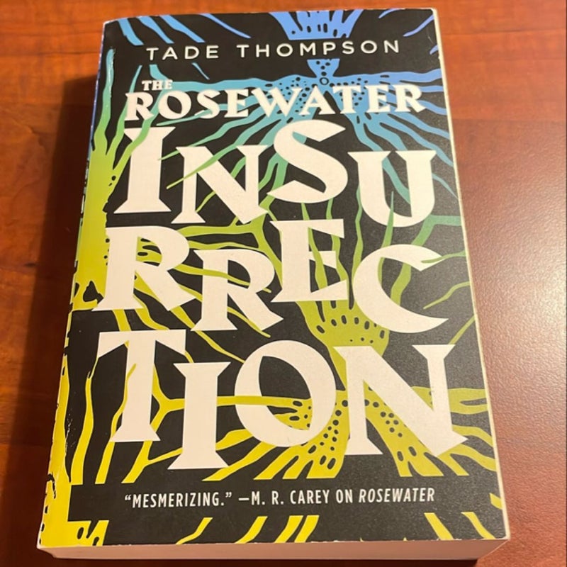 The Rosewater Insurrection