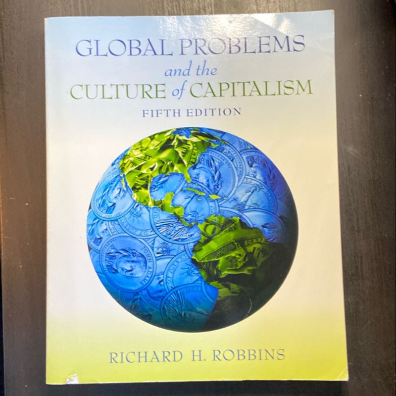 Global Problems and the Culture of Capitalism