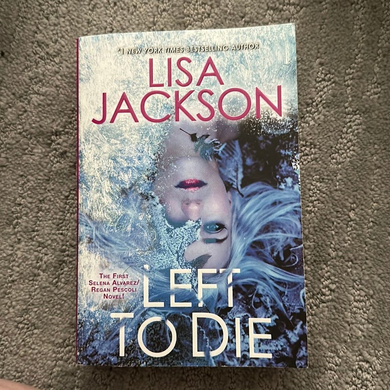 Left to Die