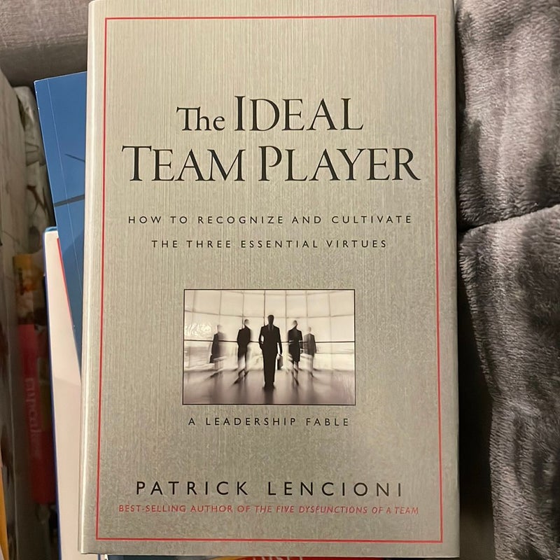 The Ideal Team Player
