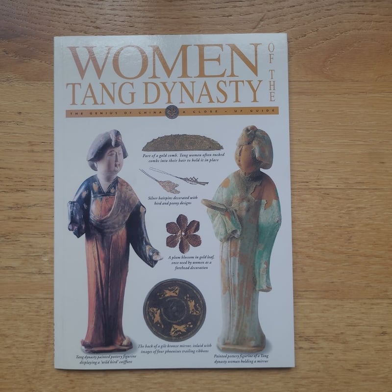 Women of the Tang Dynasty by May Holdsworth