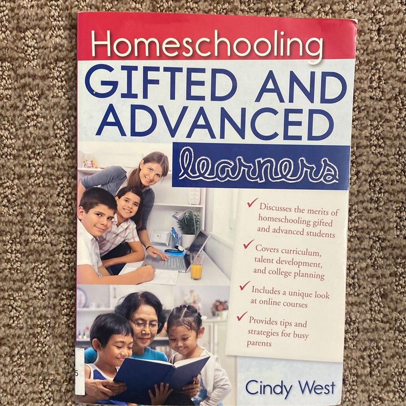 Homeschooling Gifted and Advanced Learners