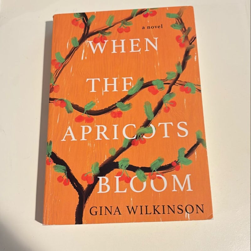 When the Apricots Bloom