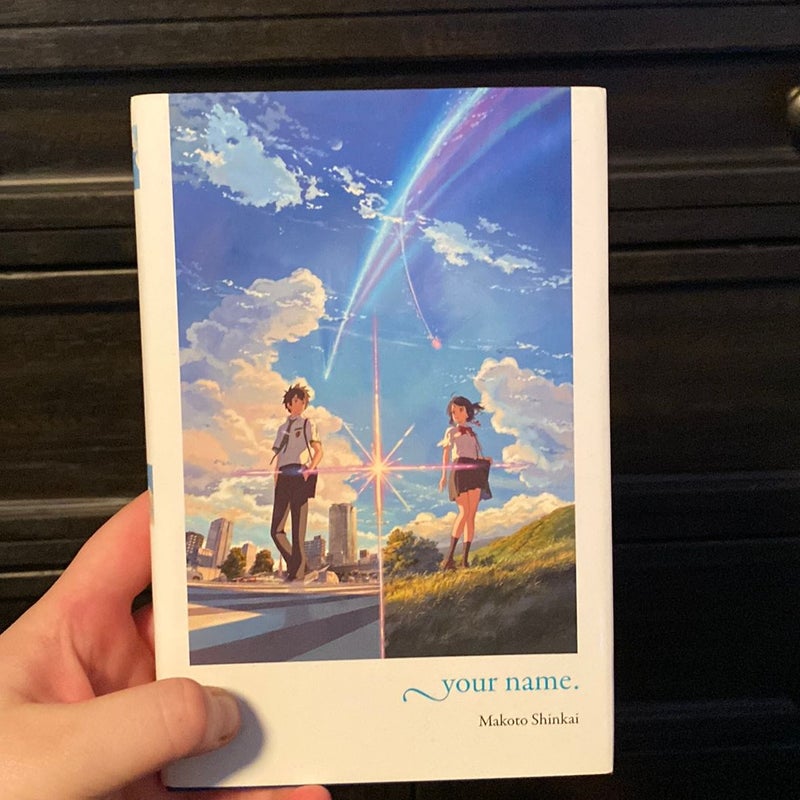 your name. (light novel) by Makoto Shinkai, Hardcover