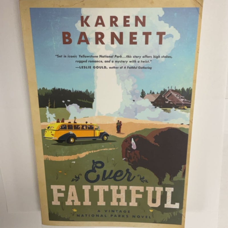 Ever Faithful