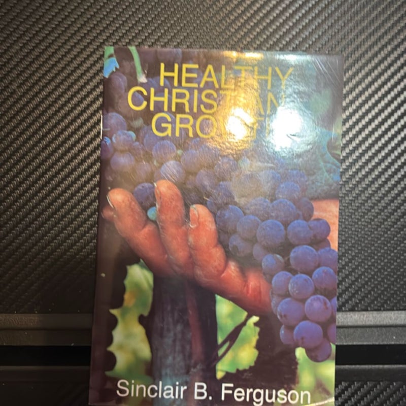 Healthy Christian Growth