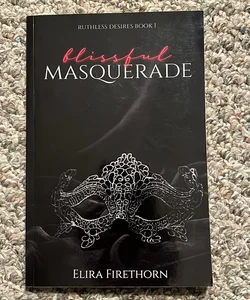 Blissful Masquerade