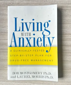 Living with Anxiety