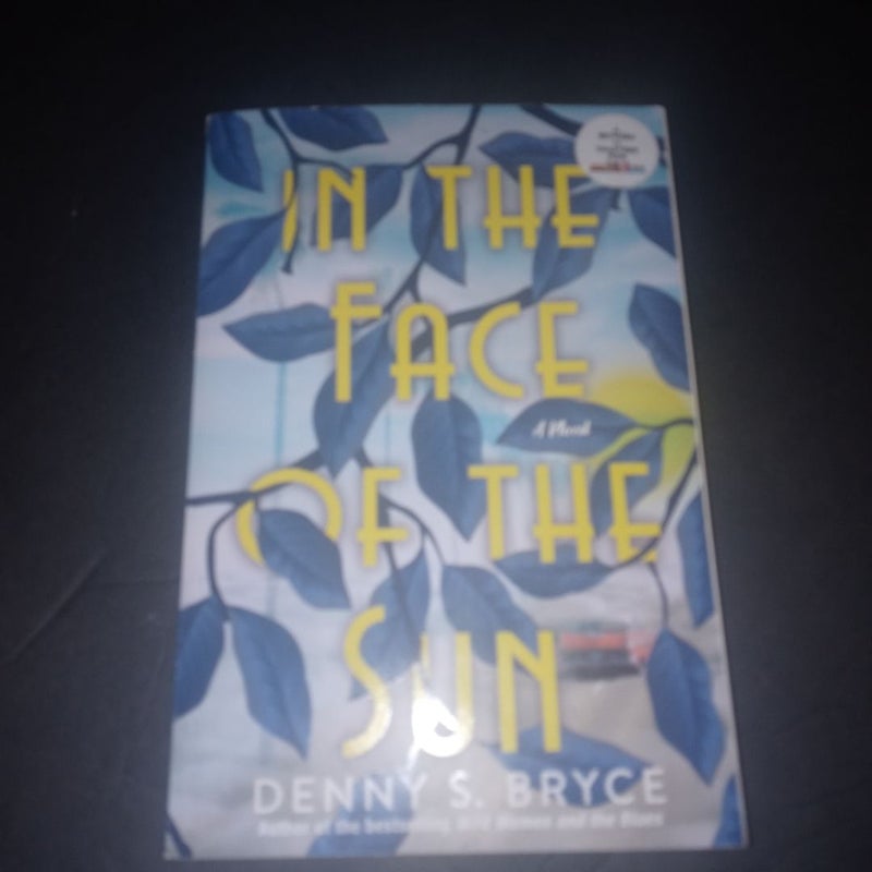 In the Face of the Sun