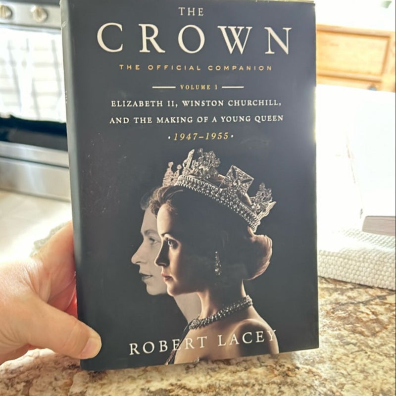 The Crown: the Official Companion, Volume 1