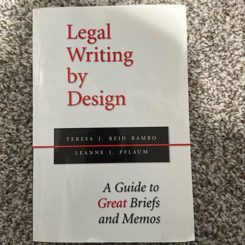 Legal Writing by Design