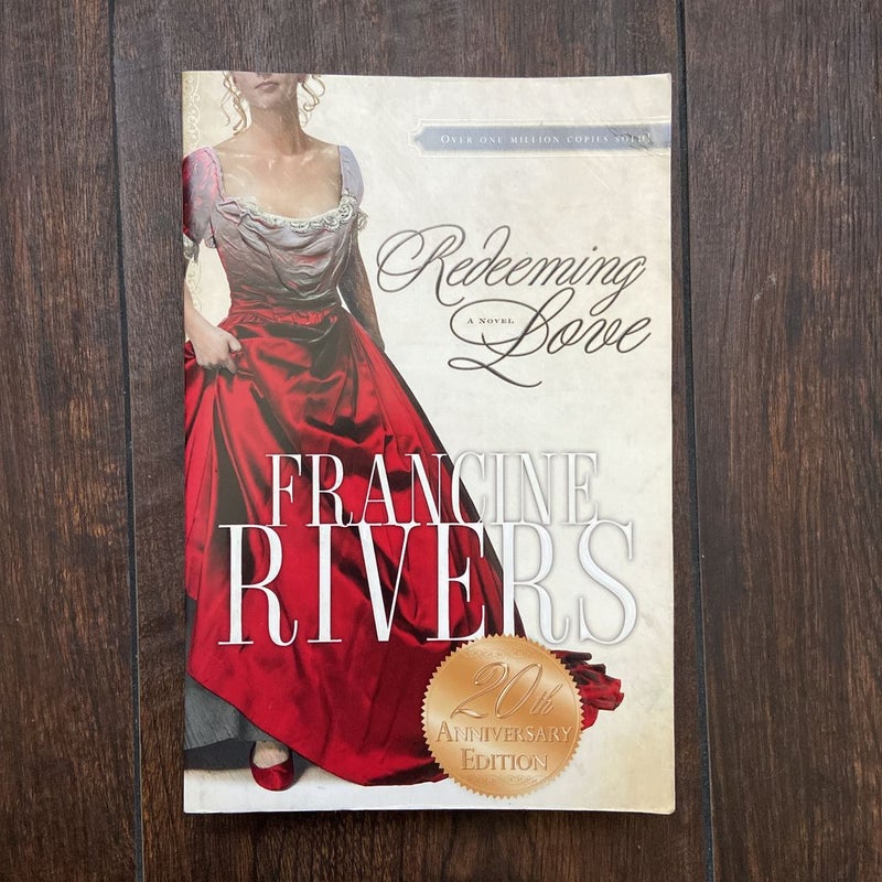 Redeeming Love - Francine Rivers