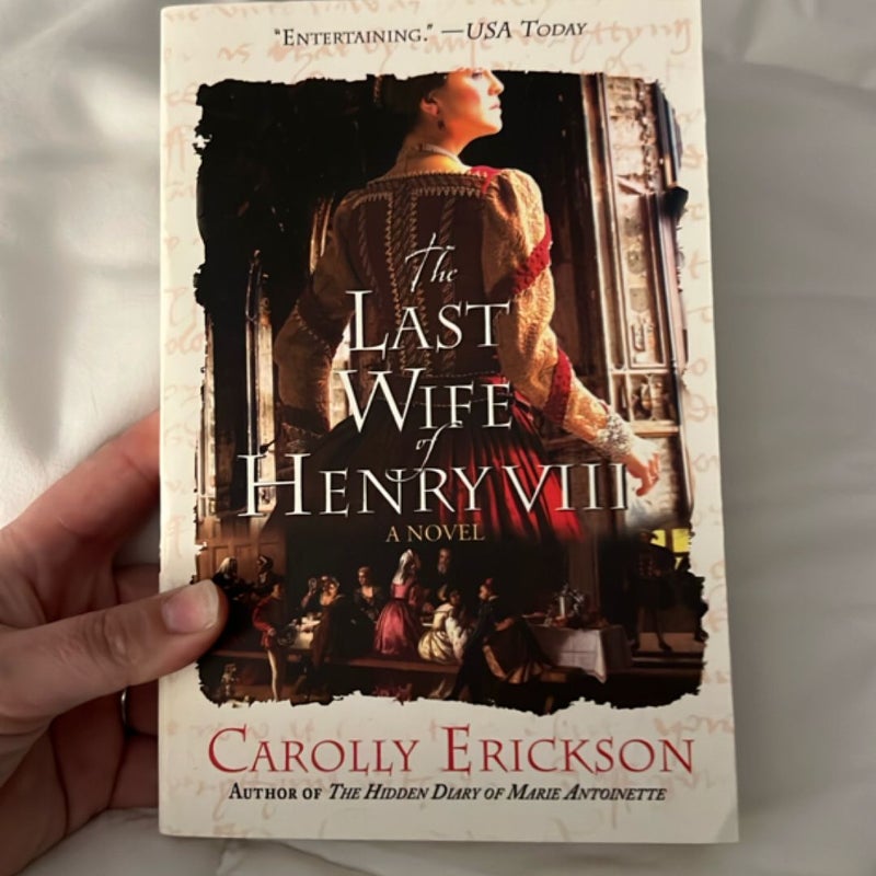The Last Wife of Henry VIII