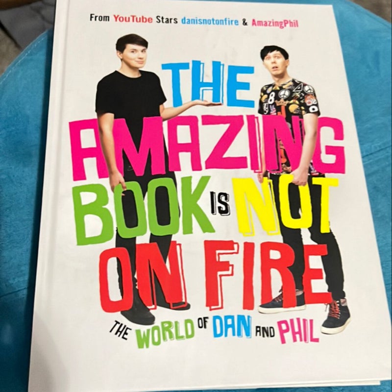 Dan and Phil Go Outside & The Amazing Book is Not on Fire (set of 2 books)