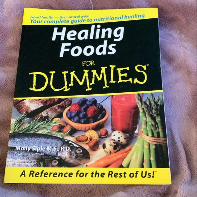 Healing Foods for Dummies