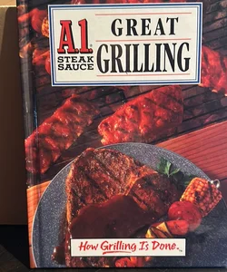 A1 Steak Sauce Great Grilling