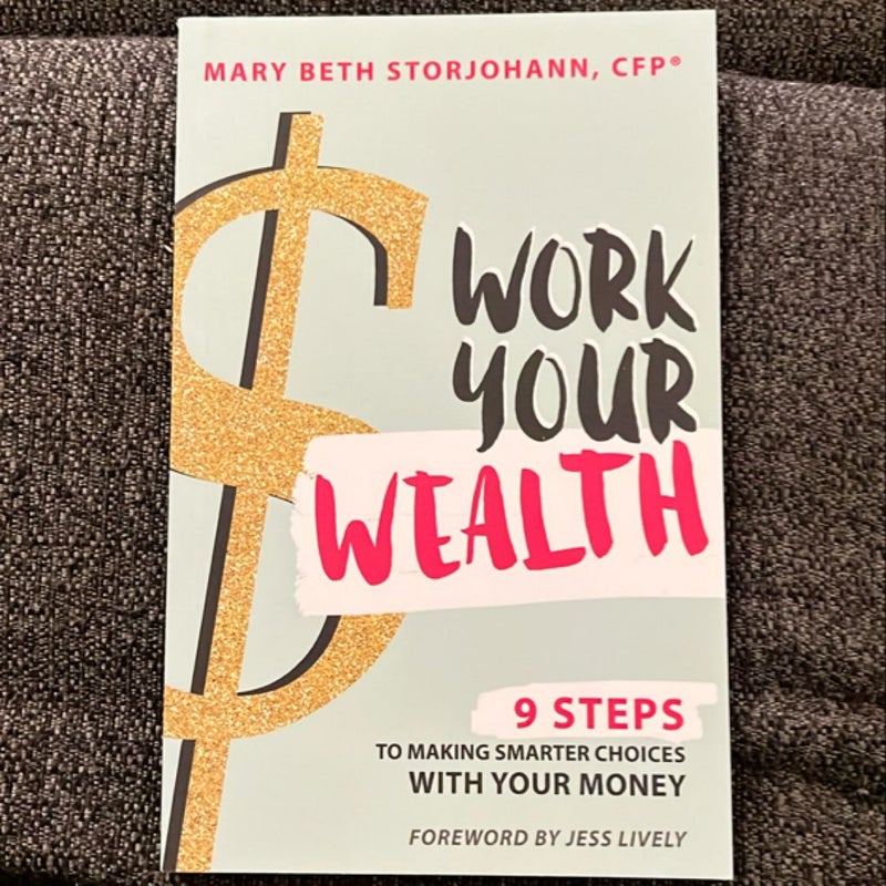 Work Your Wealth