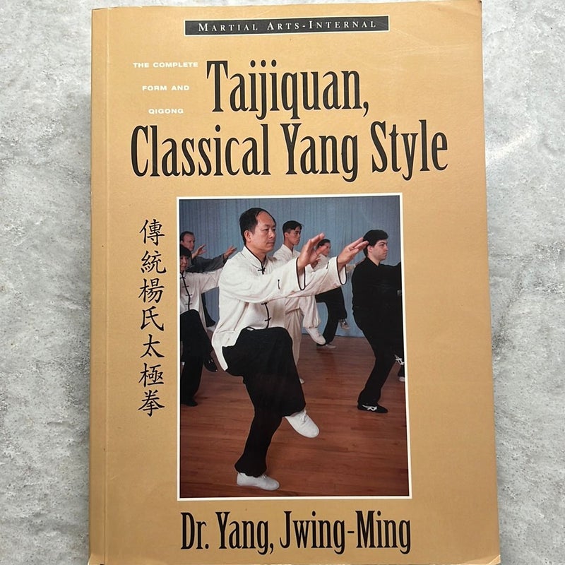 Taijiquan classical Yang style 