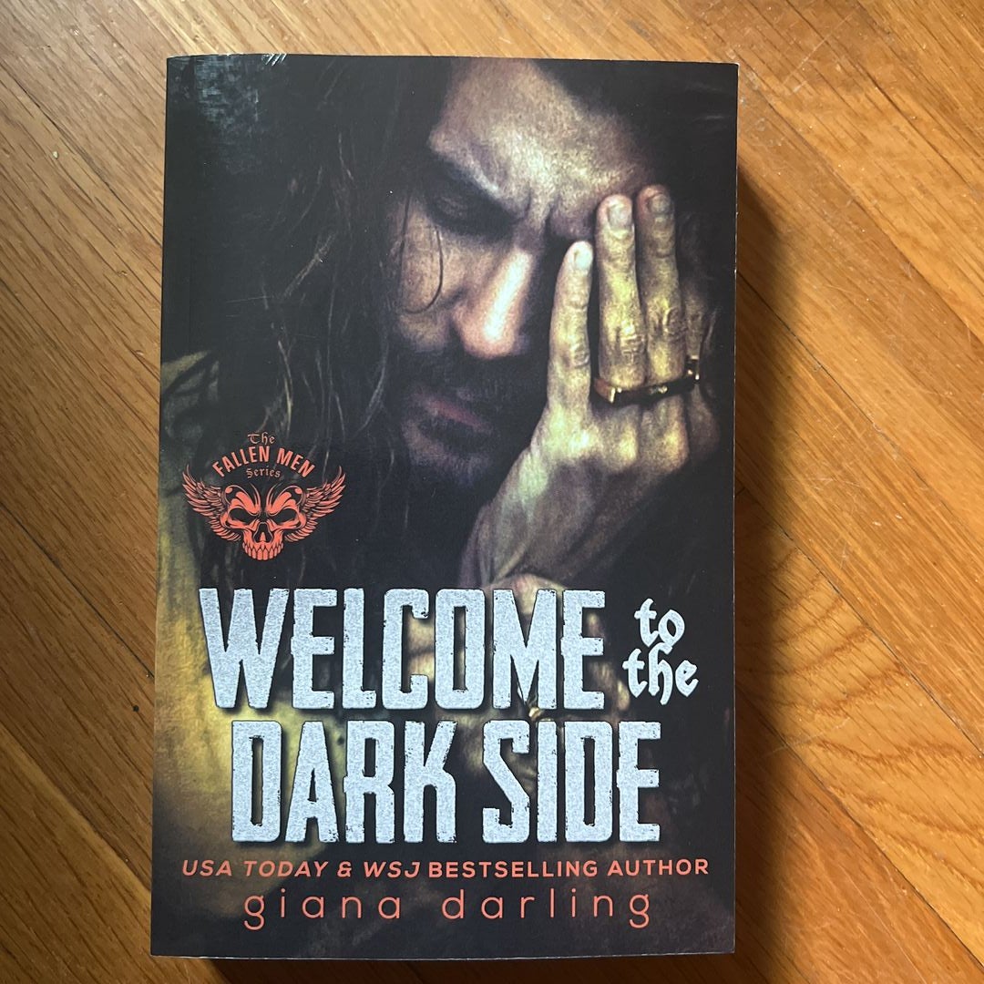 Welcome to the Dark Side by Giana Darling, Paperback