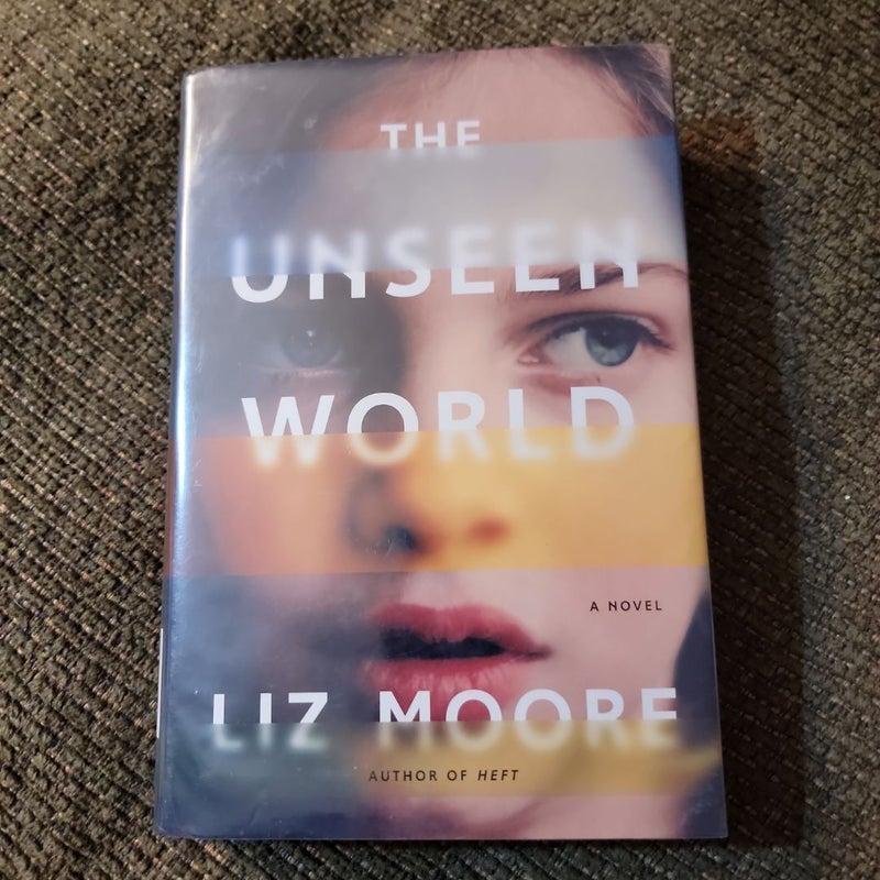 The Unseen World