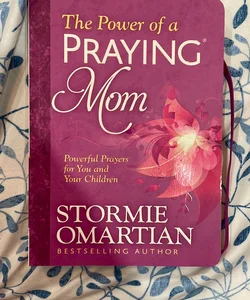The Power of a Praying Mom