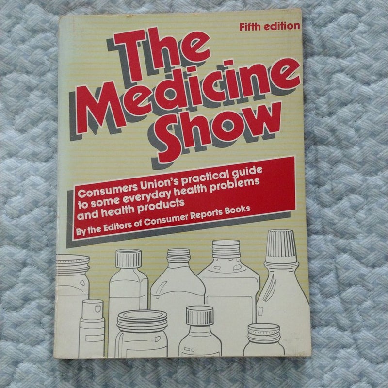 The Medicine Show