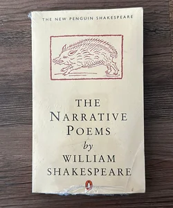 The Narrative Poems by William Shakespeare 