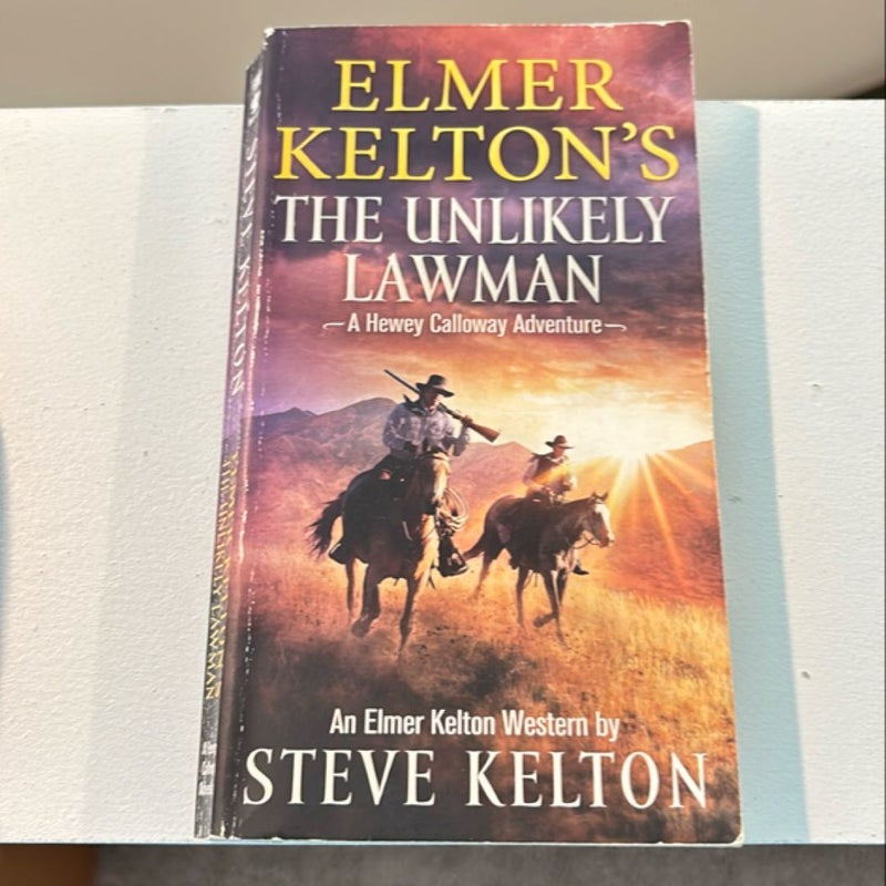 Elmer Kelton's the Unlikely Lawman