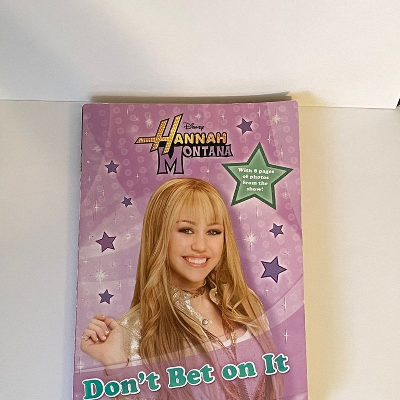 Hannah Montana Don’t Bet On It
