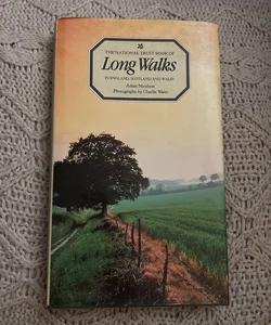 National Trust Book of Long Walks in England, Scotland, and Wales