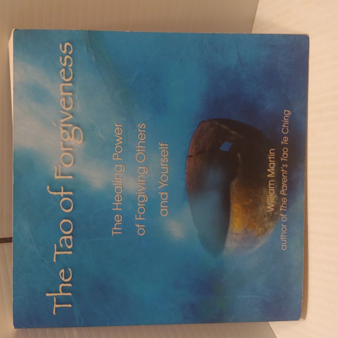 The Tao of Forgiveness