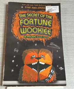 The Secret of the Fortune Wookie (Star Wars)