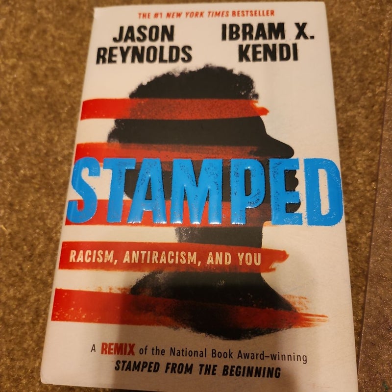 Stamped: Racism, Antiracism, and You