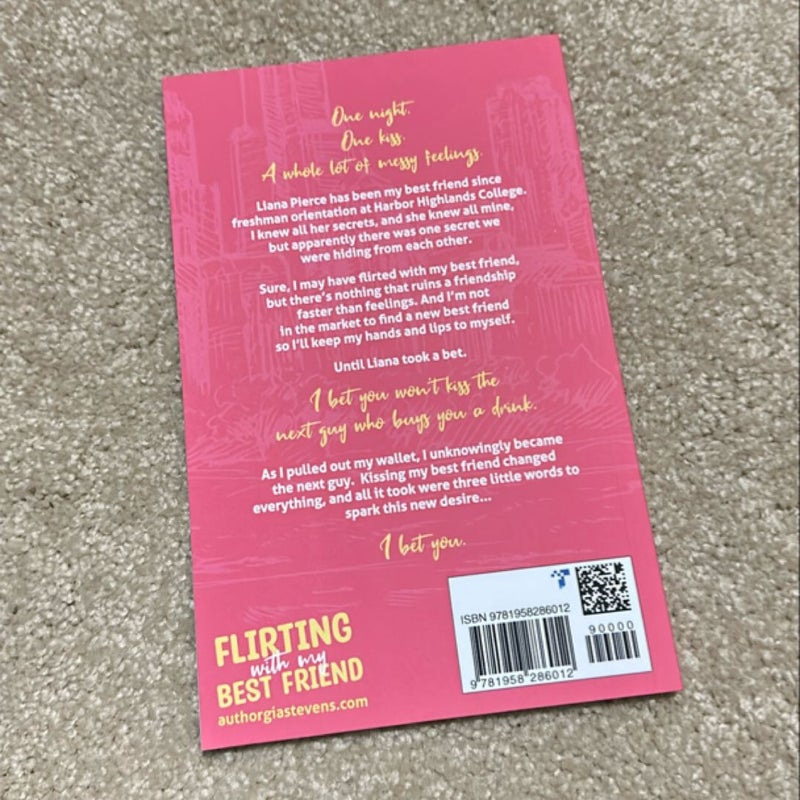 Flirting with My Best Friend ** Signed By Author