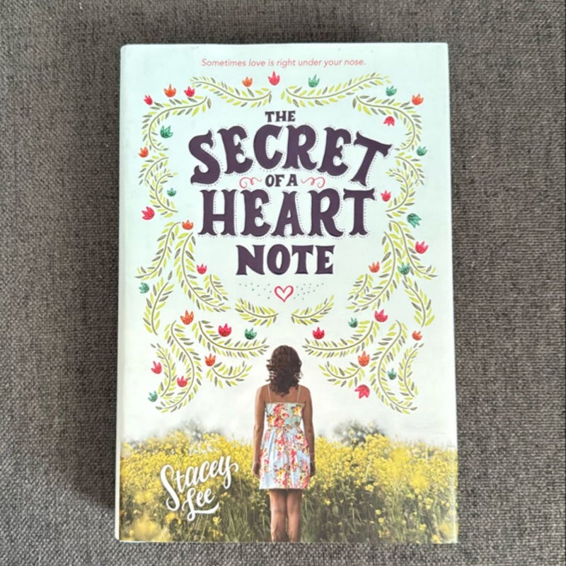 The Secret of a Heart Note