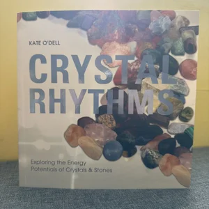 Crystal Rhythms