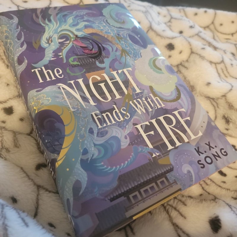 The Night Ends With Fire (Fairyloot Edition)