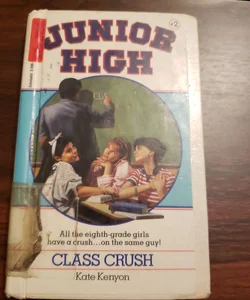 Junior High: Class Crush