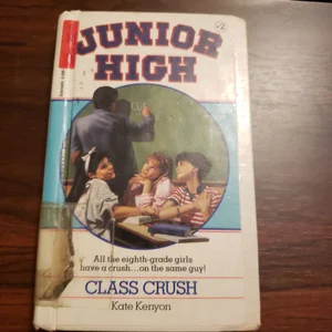 Class Crush Junior High