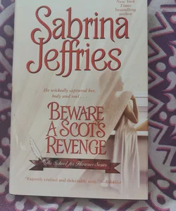 Beware a Scot's Revenge