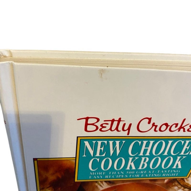 Betty Crocker's New Choices Cookbook