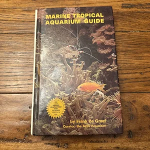 Marine Tropical Aquarium Guide