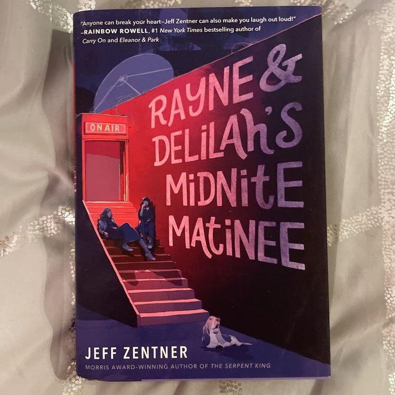 Signed: Rayne and Delilah's Midnite Matinee