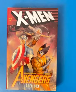 X-Men the avengers, gamma quest trilogy book one X-Men the avengers, gamma quest trilogy book one