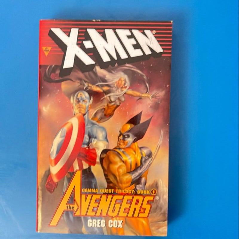 X-Men the avengers, gamma quest trilogy book one X-Men the avengers, gamma quest trilogy book one