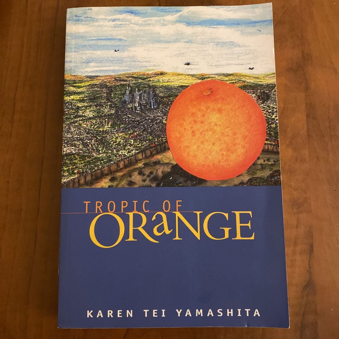 Tropic of Orange