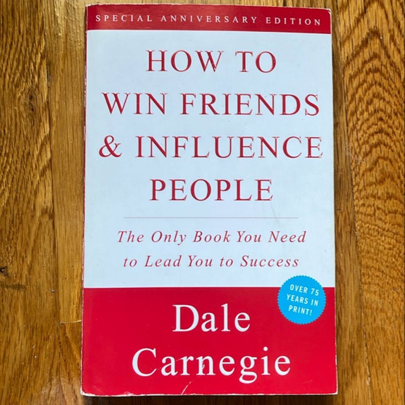 How to Win Friends and Influence People