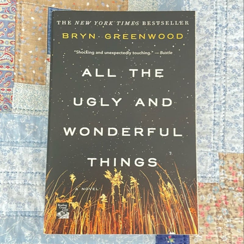 All the Ugly and Wonderful Things